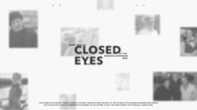 В Україні запустили Мартиролог жертв російсько-української війни Закриті очі
